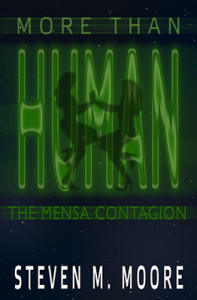 More-Than-Human-Mensa-Contagion-Steven-M-Moore
